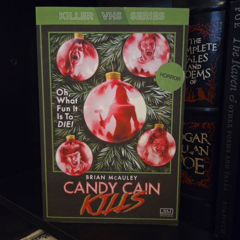 Candy Cain Kills