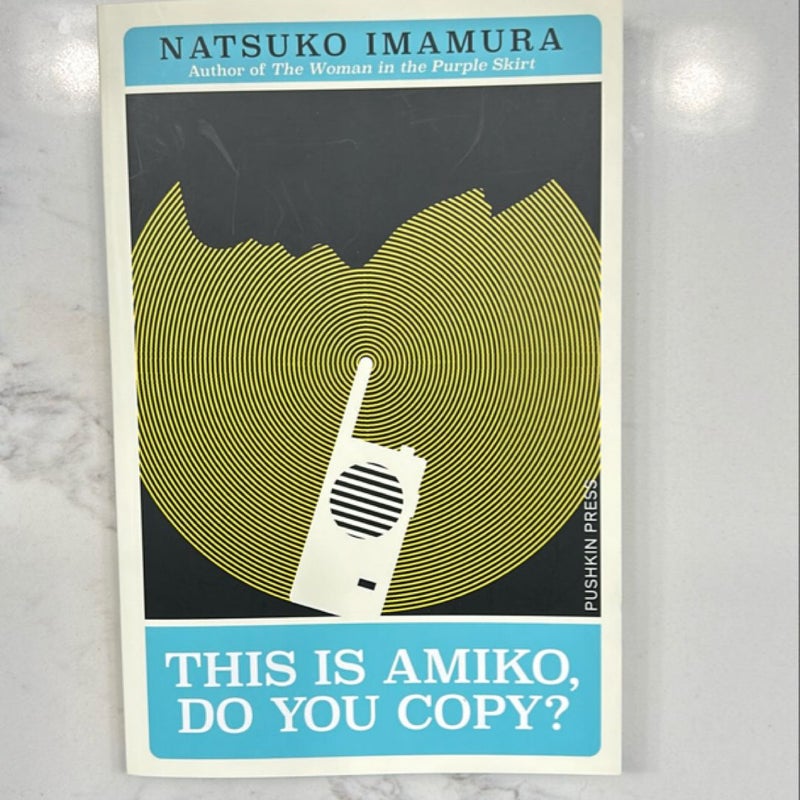 This Is Amiko, Do You Copy?