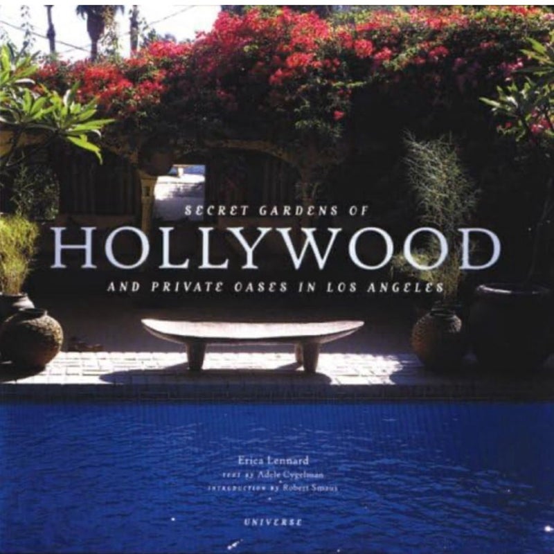 Secret Gardens of Hollywood