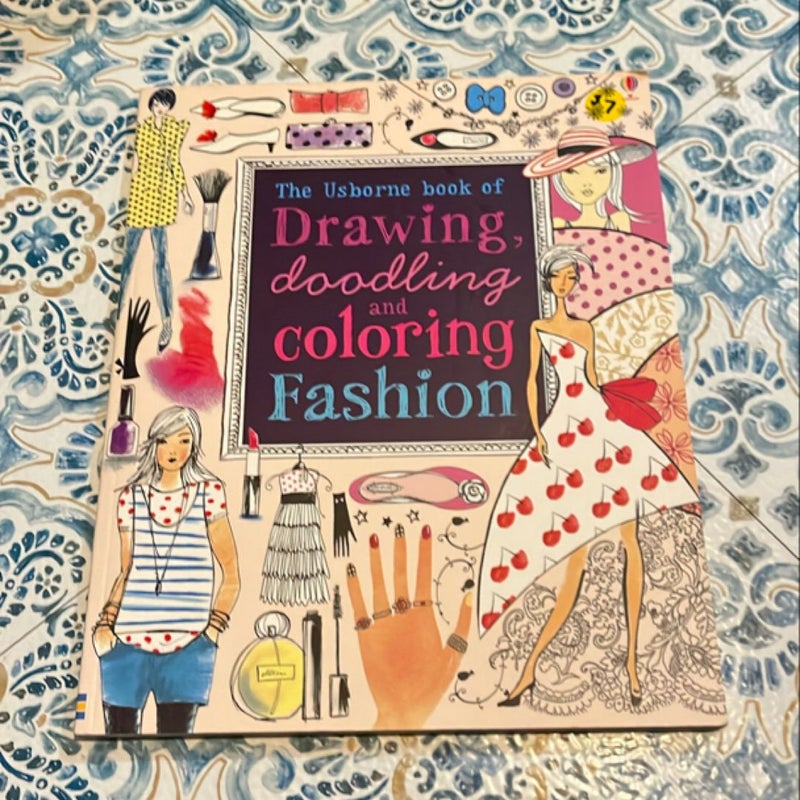 Drawing, Doodling and Coloring Fashion