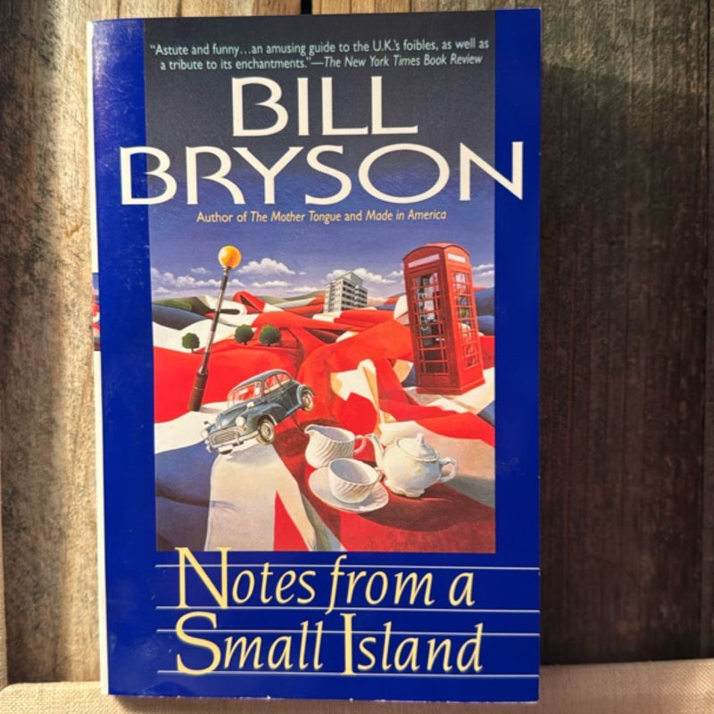 Notes from a Small Island