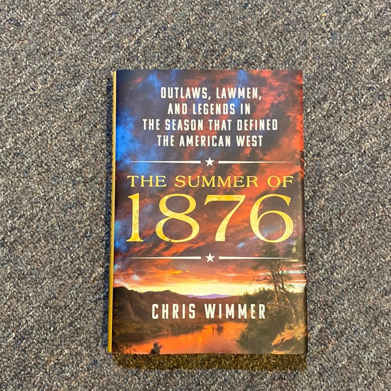 The Summer Of 1876