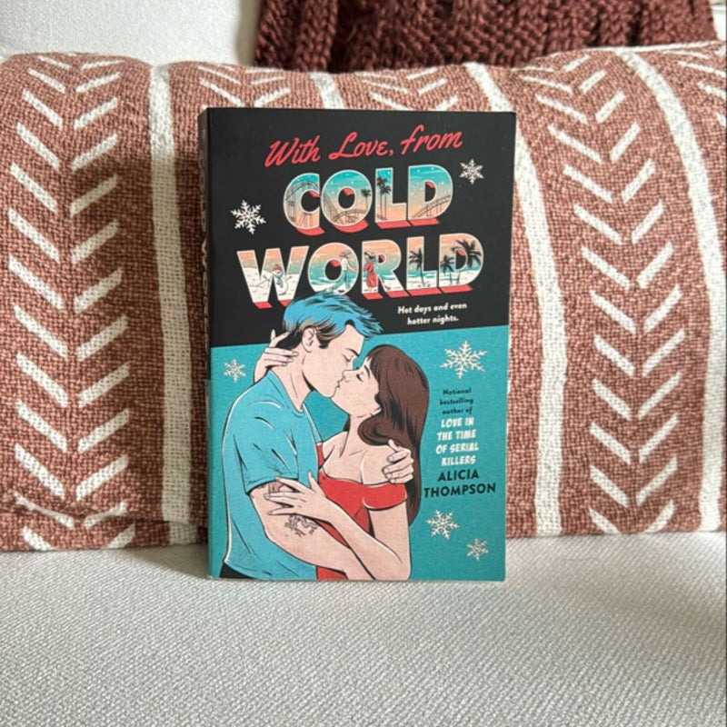 With Love, from Cold World