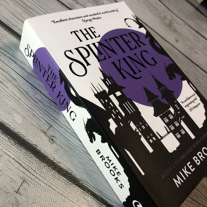 The Splinter King