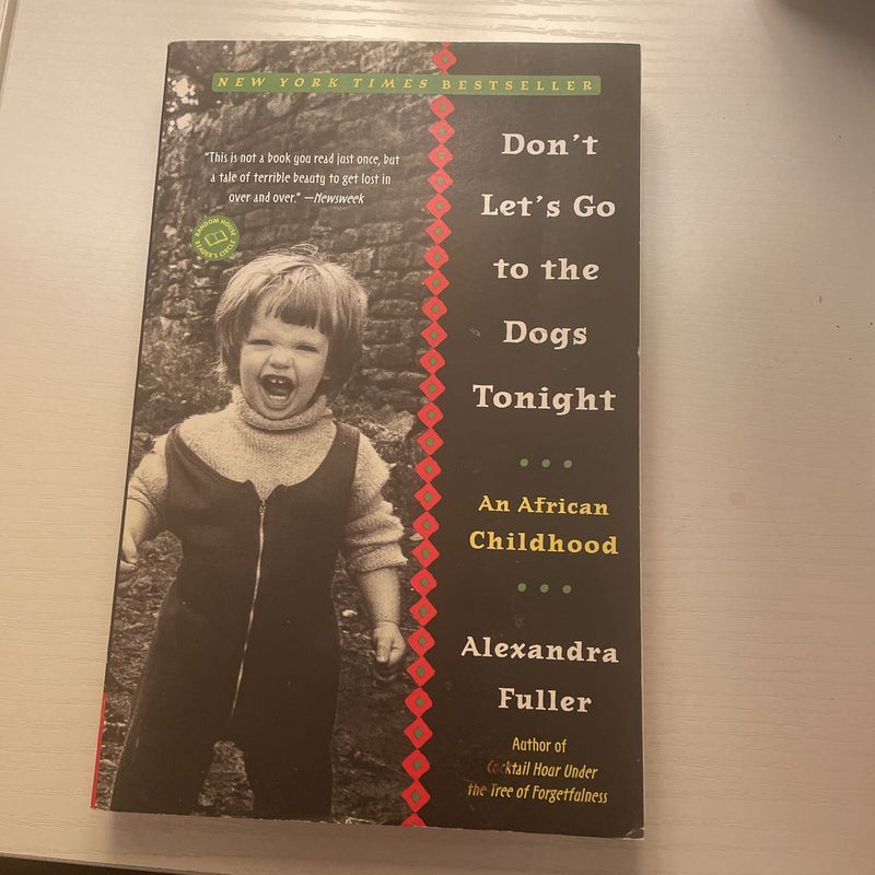 Don't Let's Go to the Dogs Tonight