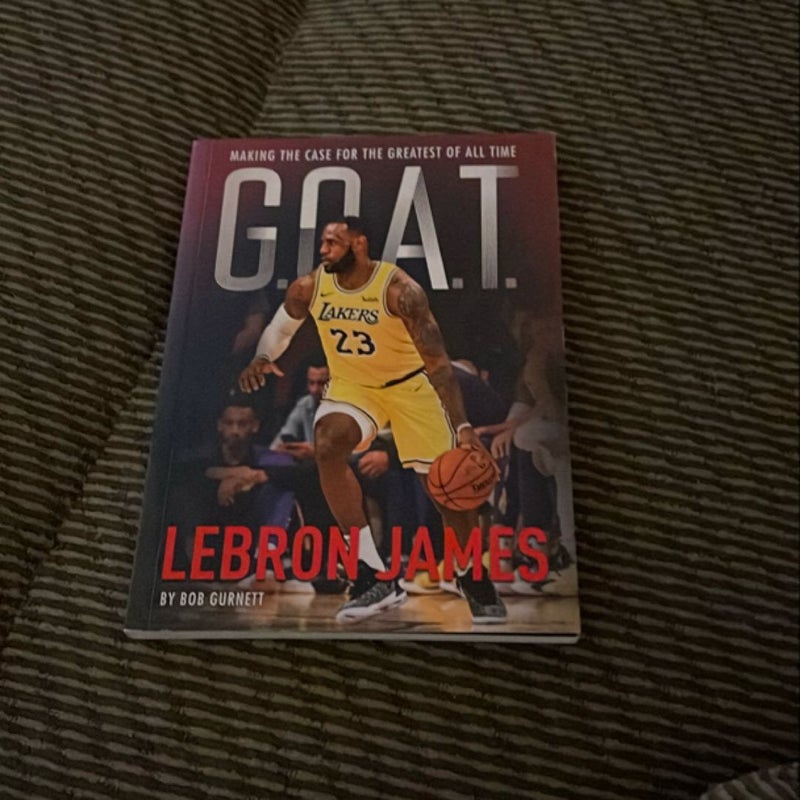 G. O. A. T. - Lebron James