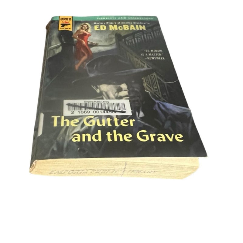 The Gutter and the Grave