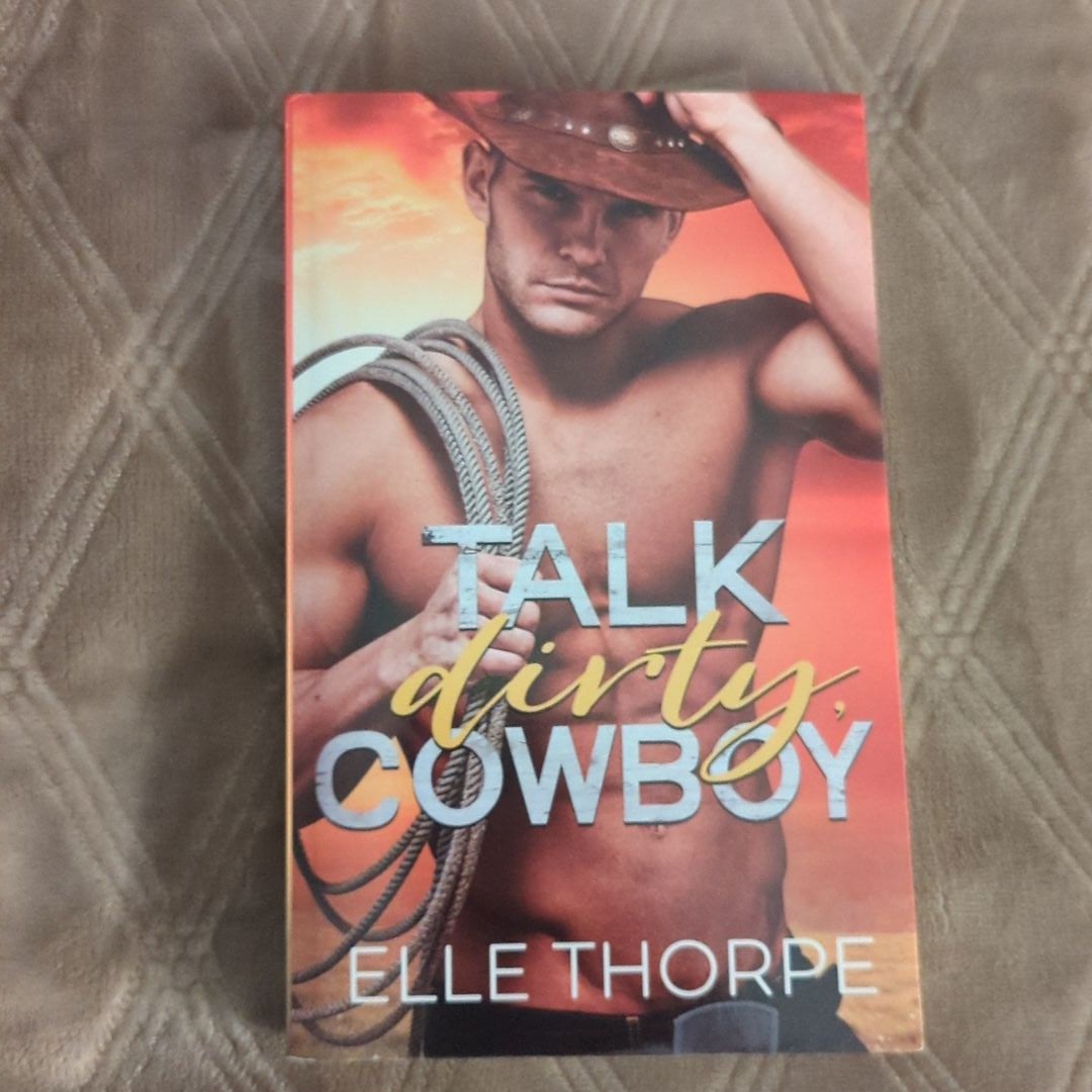 Talk Dirty, Cowboy