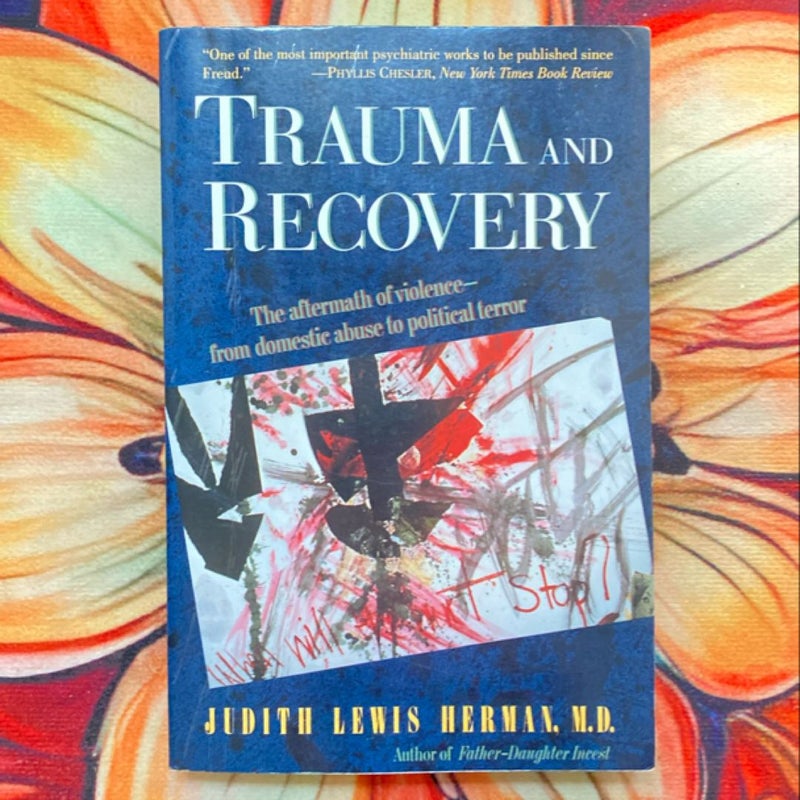 Trauma and Recovery