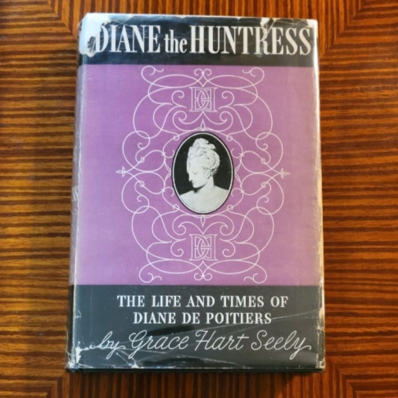 Diane the Huntress 1937 1st Edition Rare copy with Original Dust Jacket 