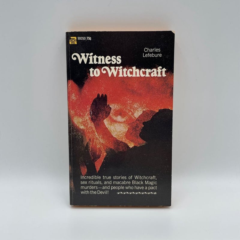 Witness to Witchcraft 
