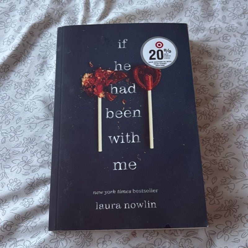 If He Had Been with Me