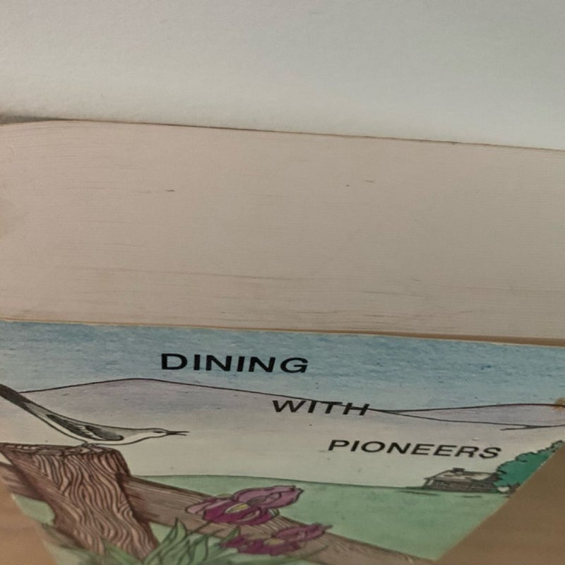 Dining With Pioneers Vintage Cookbook