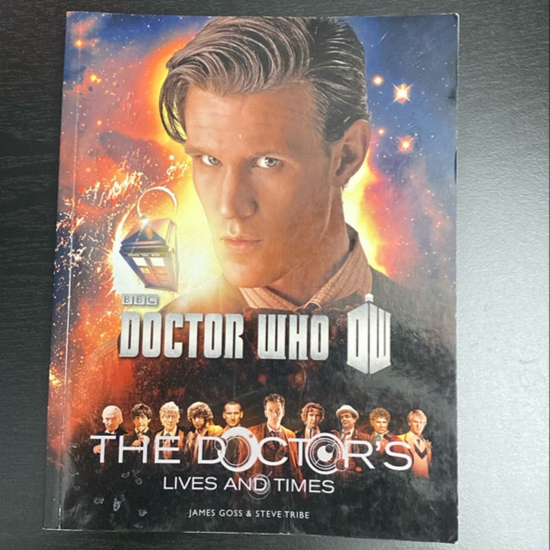 Doctor Who: the Doctor's Lives and Times