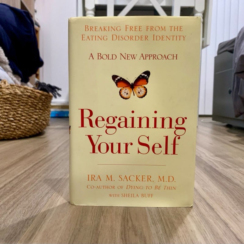 Regaining Your Self