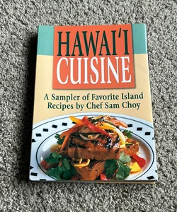 Hawai’i Cuisine