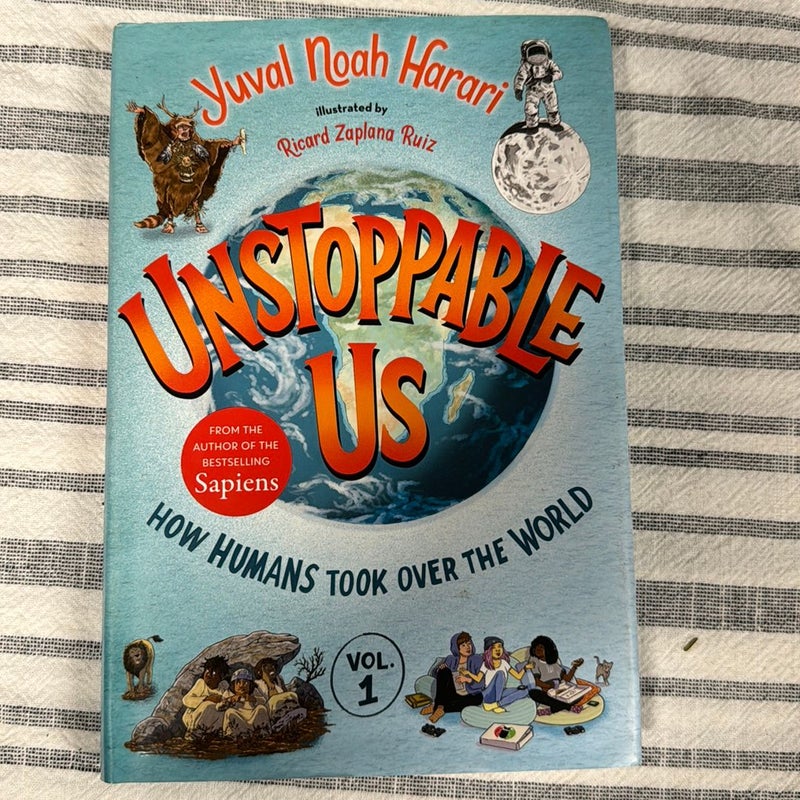 Unstoppable Us, Volume 1: How Humans Took over the World