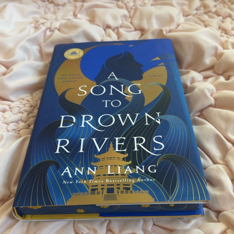 A Song to Drown Rivers by Ann Liang, Hardcover | Pangobooks