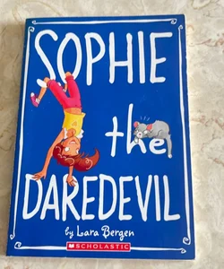 Sophie the Daredevil 