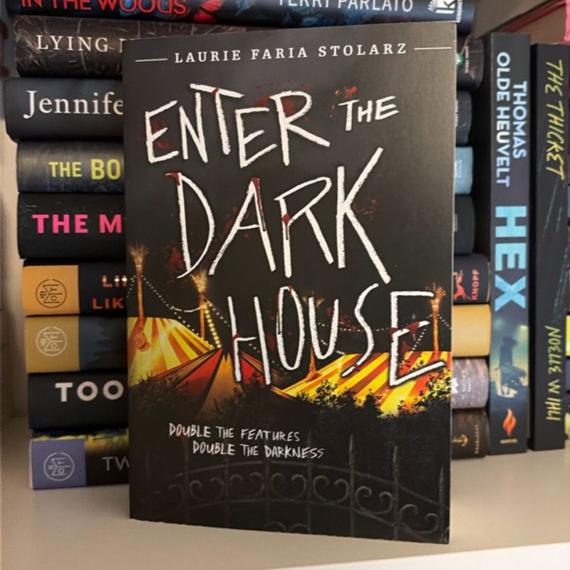 Enter the Dark House