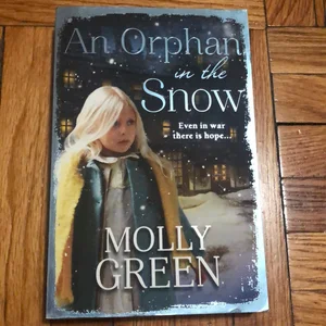 An Orphan in the Snow