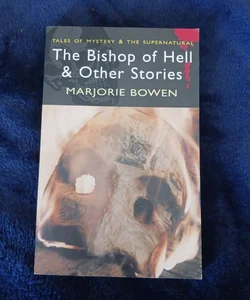 The Bishop of Hell and Other Stories