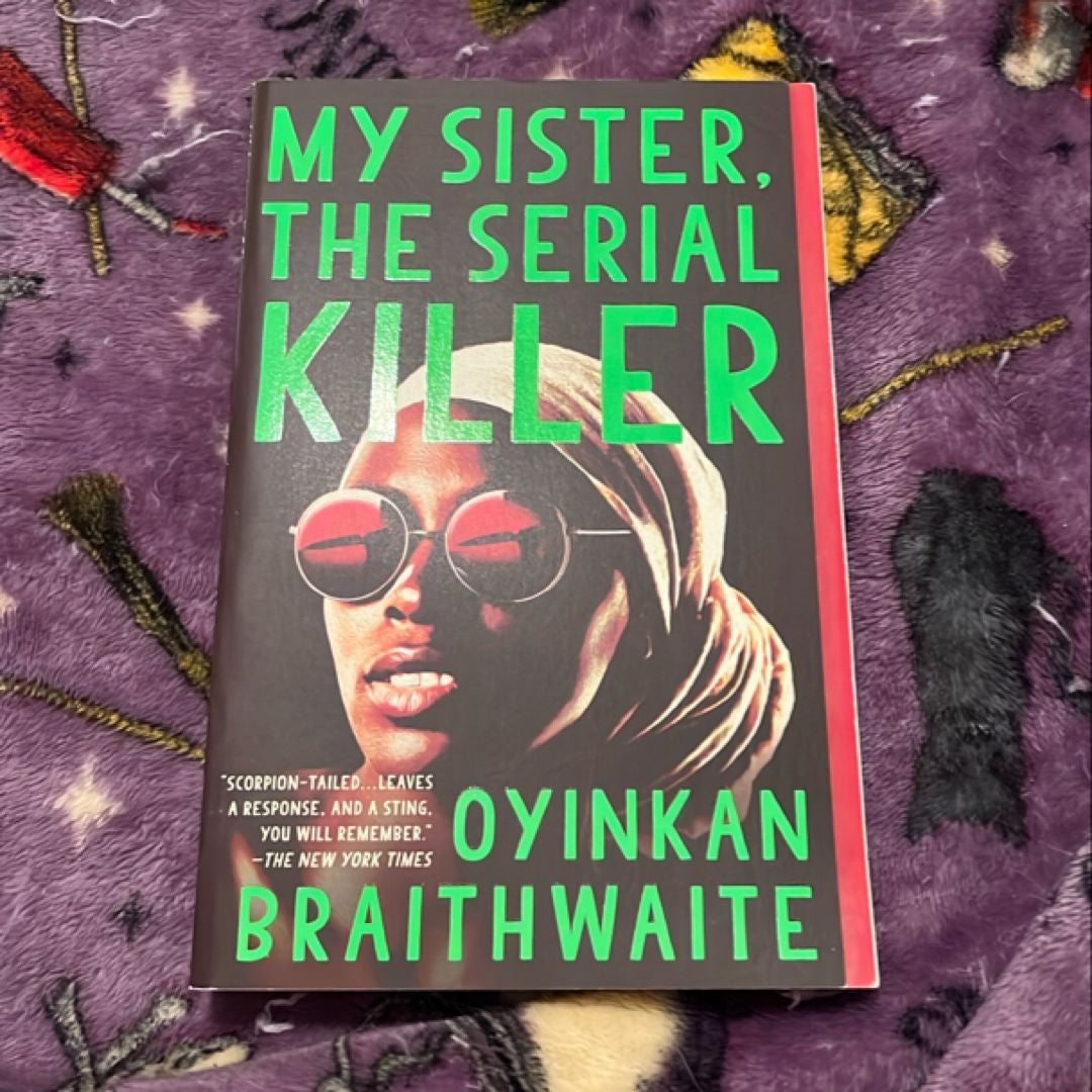 My Sister, the Serial Killer