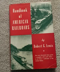 Handbook of American Railroads VINTAGE