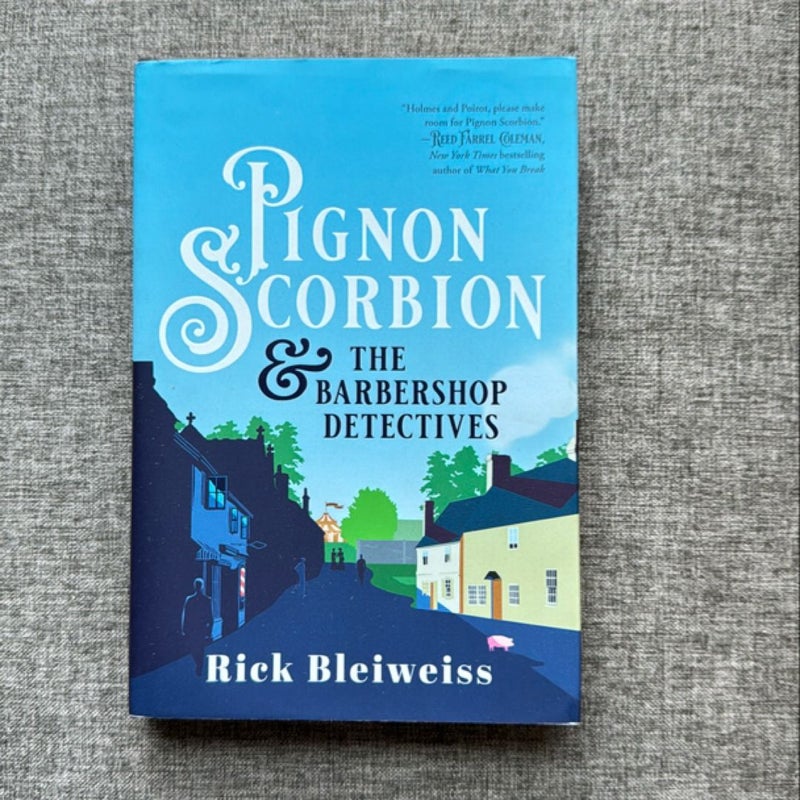 Pignon Scorbion and the Barbershop Detectives