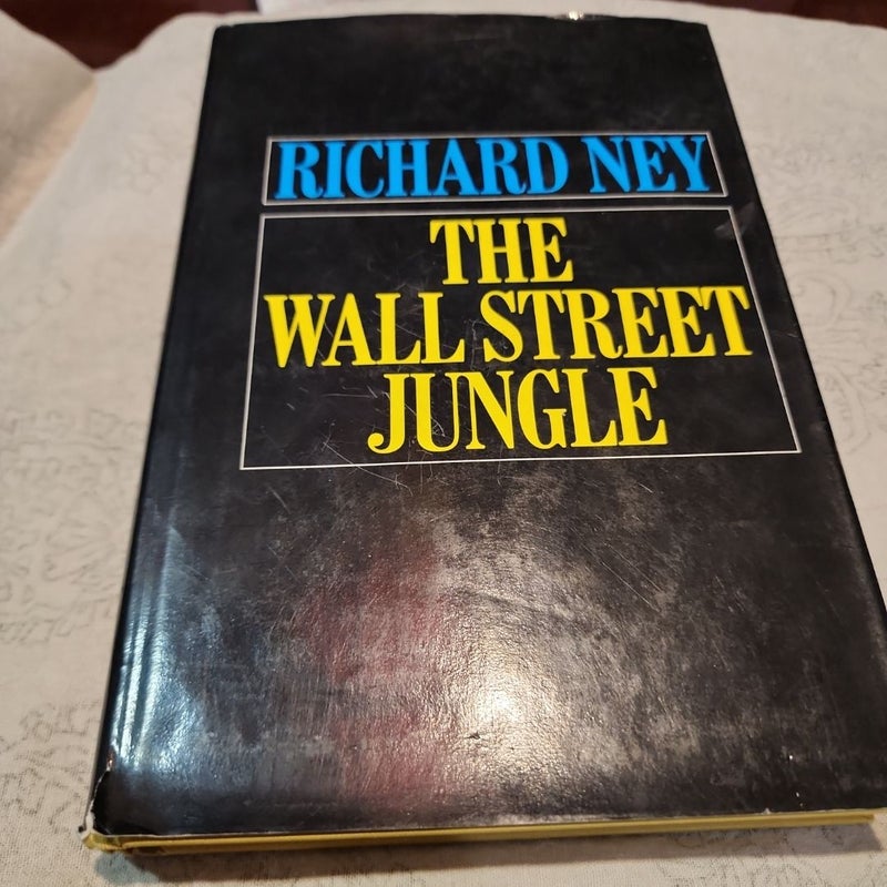 The Wallstreet Jungle