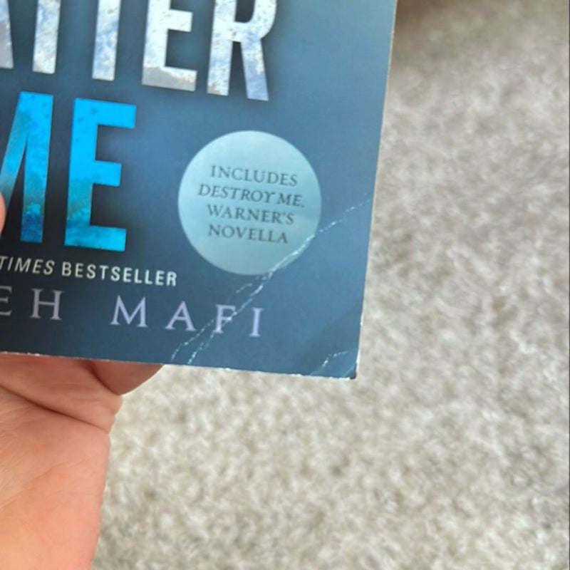 Shatter Me