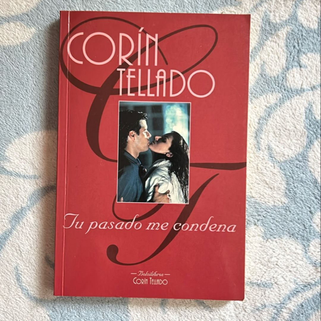 Tu Pasado Me Condena