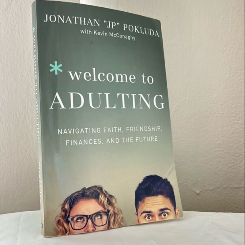 Welcome to Adulting