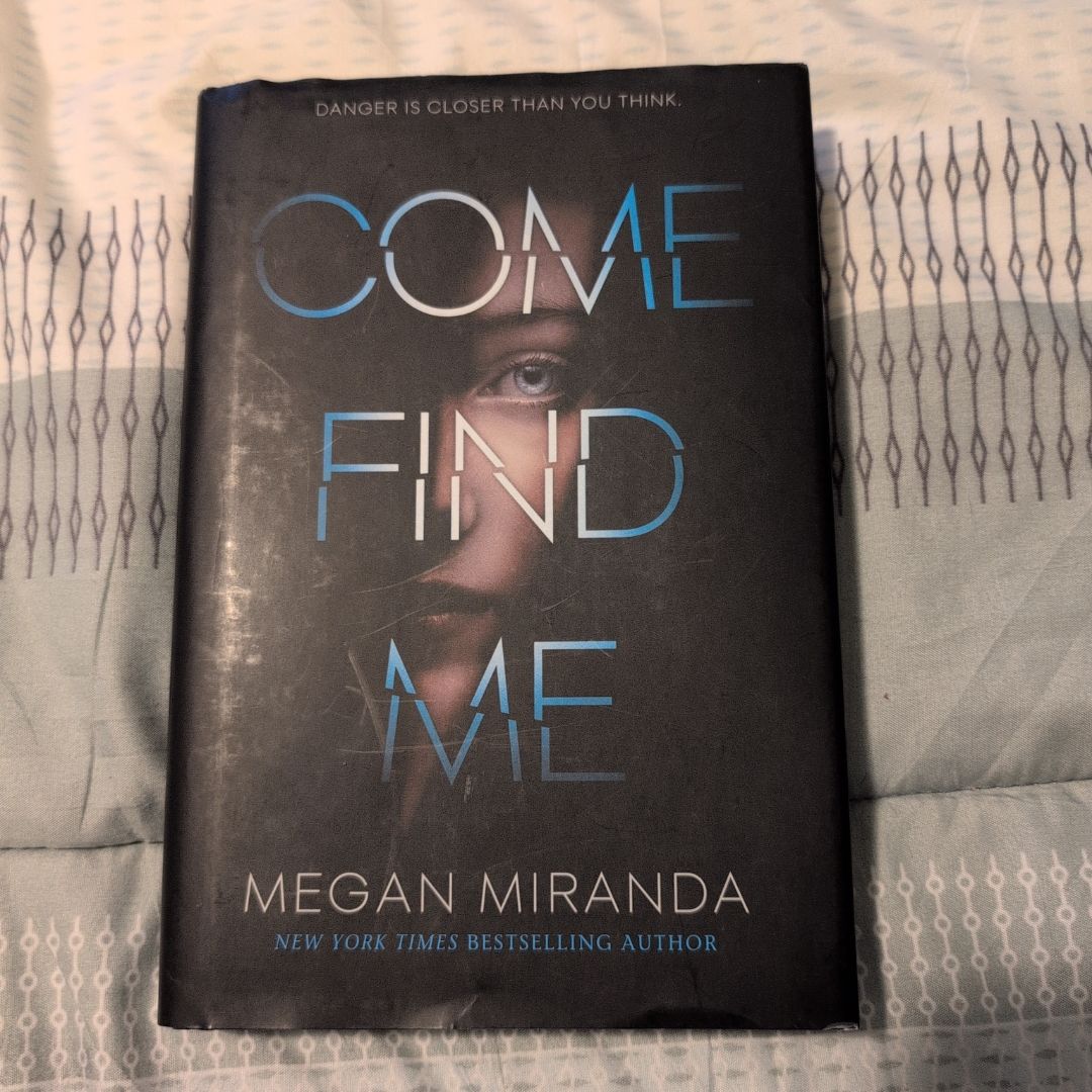 Come Find Me