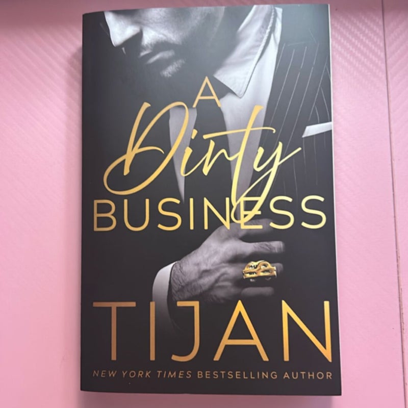 A Dirty Business