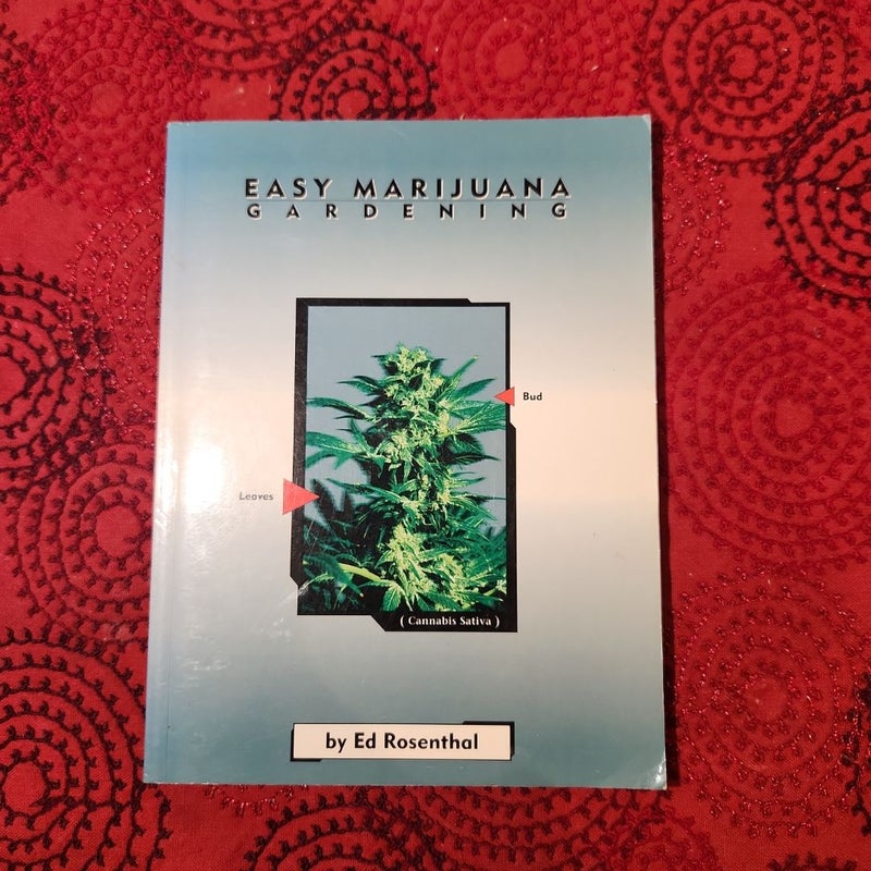 Easy Marijuana Gardening