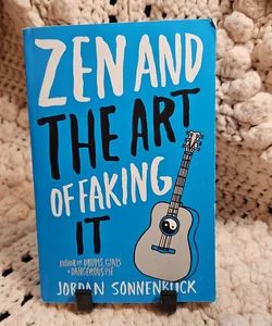 Zen and the Art of Faking It