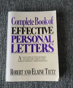 Complete Book of Effective Personal Letters