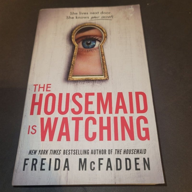 The Housemaid Is Watching