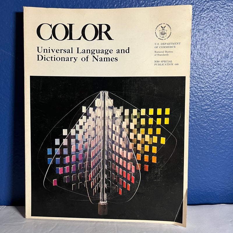 COLOR Universal Language and Dictionary of Names - NBS Special Publication 440