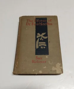 The Return Of Dr. Fu-Manchu (1918)