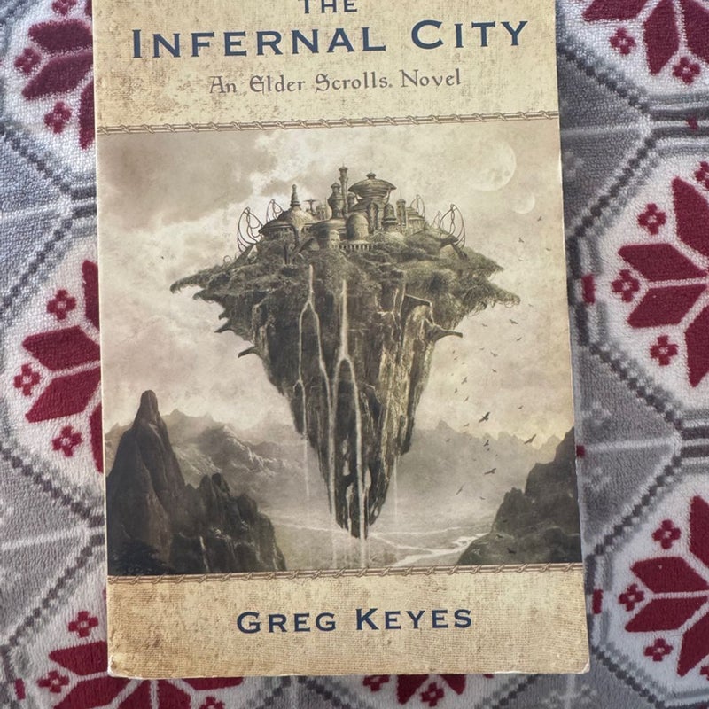 The Infernal City: an Elder Scrolls Novel