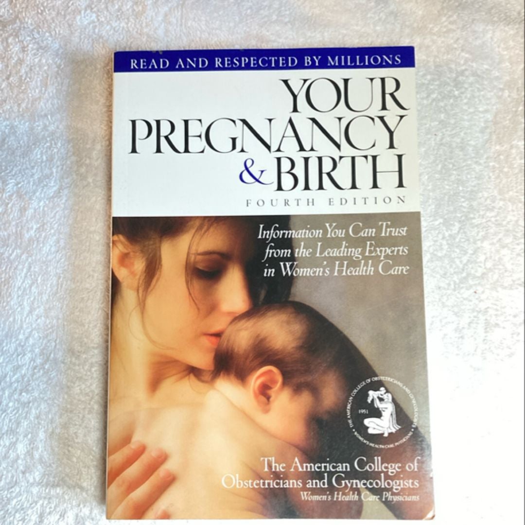 Your Pregnancy and Birth