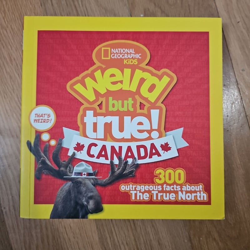 Weird but True Canada