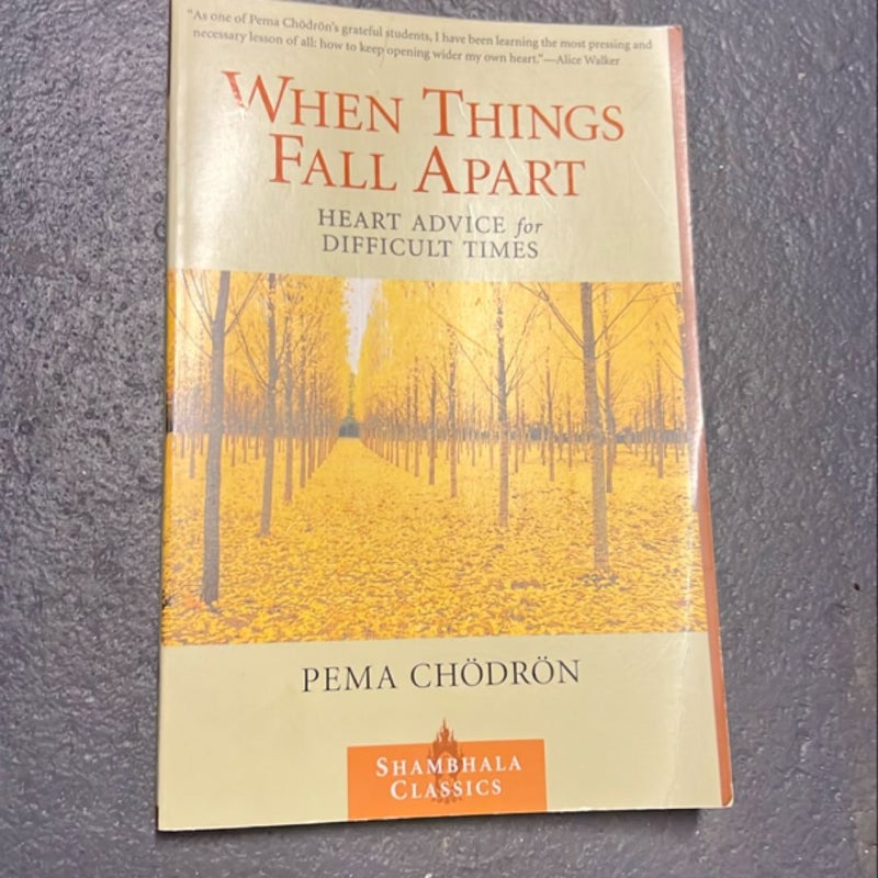 When Things Fall Apart