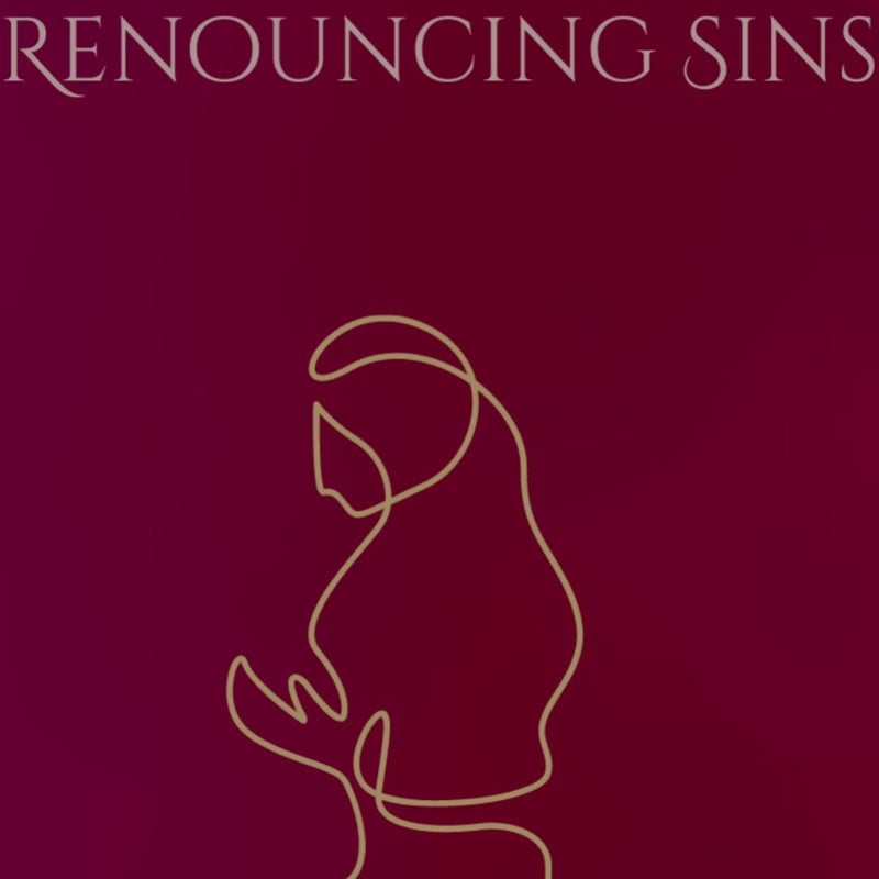 Renouncing Sin 