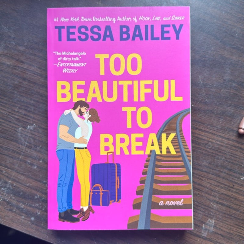 Too Beautiful to Break