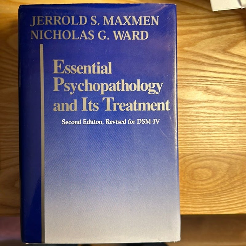 Essential Psychopathology and It's Treatment