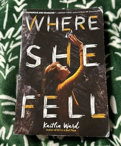 Where She Fell