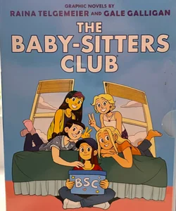 The Baby-Sitters Club Graphic Novels #1-7 Full-Color Edition